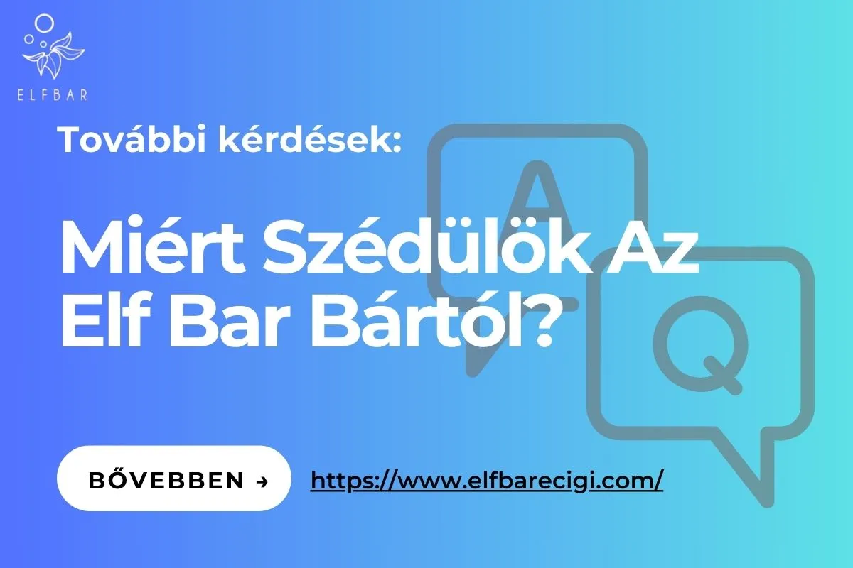 Miért Szédülök Az Elf Bar Bártól?